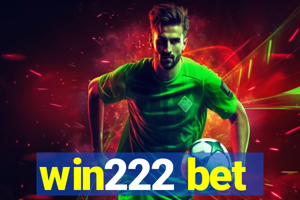 win222 bet